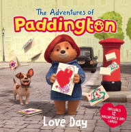 Title: Love Day: The Adventures of Paddington, Author: Lauren Holowaty