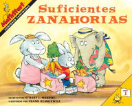 Title: Suficientes zanahorias: Just Enough Carrots (Spanish Edition), Author: Stuart J. Murphy