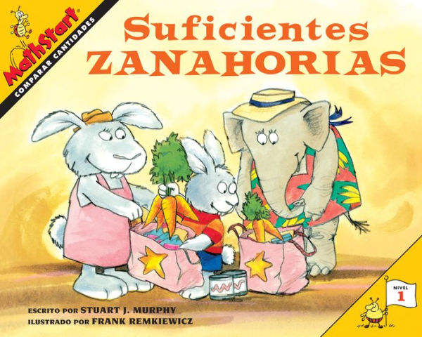 Suficientes zanahorias: Just Enough Carrots (Spanish Edition)