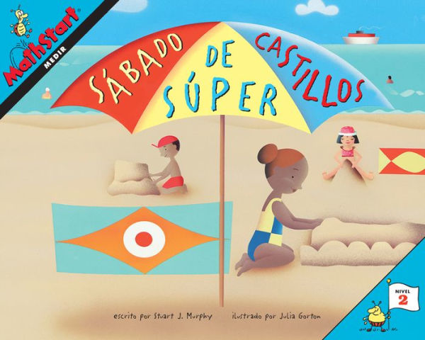 Sábado de súper castillos: Super Sand Castle Saturday (Spanish Edition)