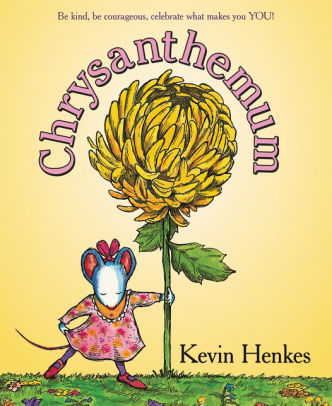 Title: Chrysanthemum, Author: Kevin Henkes