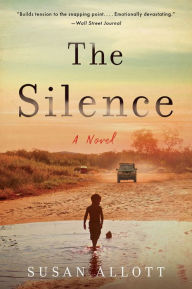 Free internet books download The Silence: A Novel 9780062983572