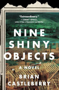 Books in english download free txt Nine Shiny Objects: A Novel by  DJVU MOBI English version