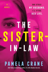 Ebook italiano download The Sister-in-Law: A Novel 9780062984937 English version