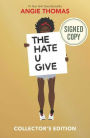 The Hate U Give Collector's Edition (Signed Book)
