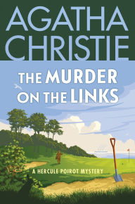 Title: The Murder on the Links (Hercule Poirot Series), Author: Agatha Christie