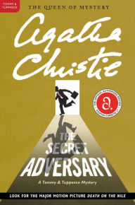 Title: The Secret Adversary: A Tommy and Tuppence Mystery: The Official Authorized Edition, Author: Agatha Christie