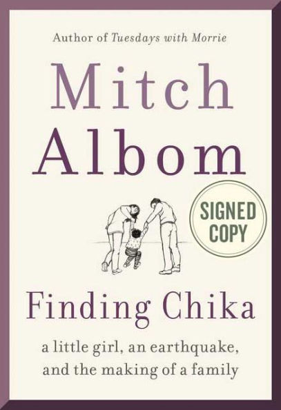 Finding Chika: A Little Girl, an Earthquake, and the Making of a Family (Signed Book)