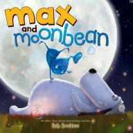 Title: Max and Moonbean, Author: Rob Scotton