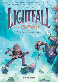 Download free books online Lightfall: Shadow of the Bird MOBI ePub CHM in English by Tim Probert