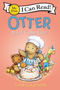 Title: Otter: Best Cake Ever, Author: Sam Garton