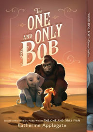 Title: The One and Only Bob, Author: Katherine Applegate