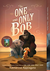 Title: The One and Only Bob, Author: Katherine Applegate