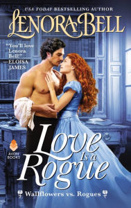 English book for download Love Is a Rogue: Wallflowers vs. Rogues 9780062993458 by Lenora Bell FB2