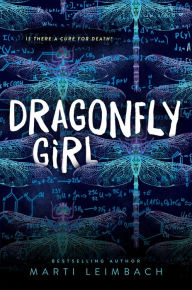 Title: Dragonfly Girl, Author: Marti Leimbach