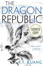 The Dragon Republic (Poppy War Series #2) (Signed Book)