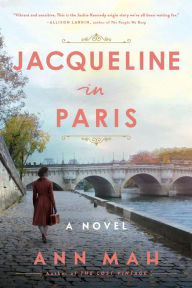 Books audio download free Jacqueline in Paris: A Novel by Ann Mah, Ann Mah ePub PDB in English