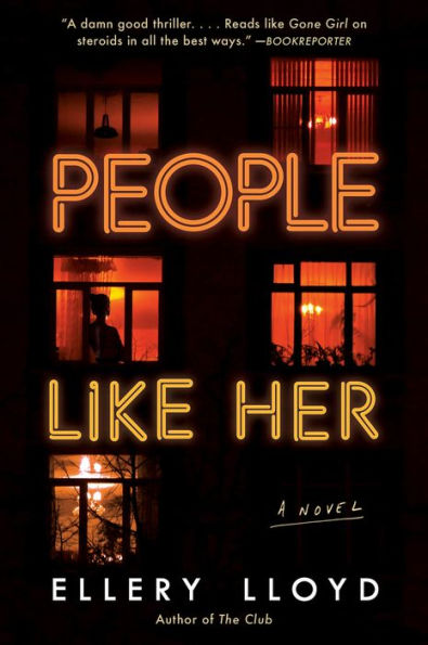 People Like Her: A Novel