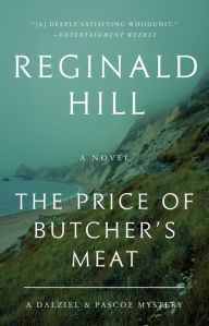 Download google ebooks nook The Price of Butcher's Meat: A Dalziel and Pascoe Mystery