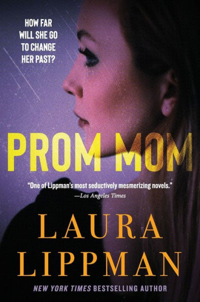 Prom Mom: A Novel