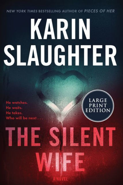 The Silent Wife (Will Trent Series #10)