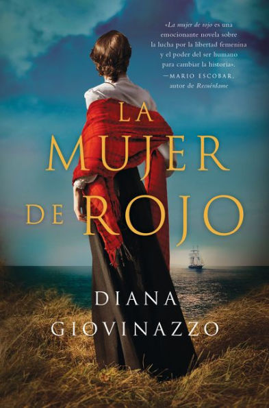 The Woman Red \ La mujer de rojo (Spanish edition): una novela