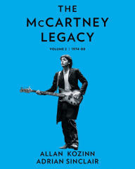 Pda e-book download The McCartney Legacy: Volume 2: 1974 - 80 English version 9780063000759  by Allan Kozinn, Adrian Sinclair