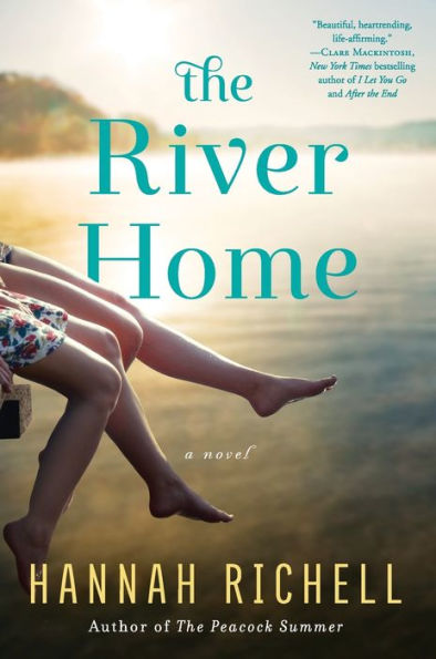 The River Home: A Novel