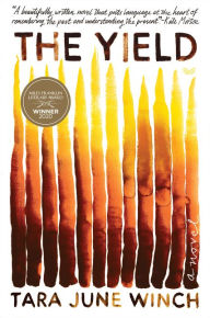 The best ebook downloadThe Yield: A Novel