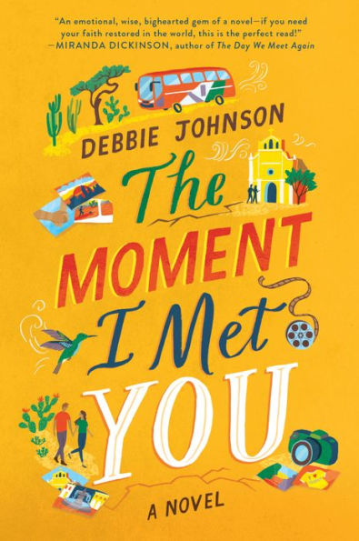 The Moment I Met You: A Novel