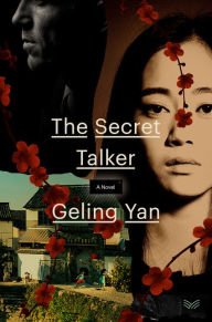 Google book downloader for ipad The Secret Talker: A Novel in English by Geling Yan, Jeremy Tiang 9780063004030 CHM PDF