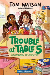 Electronics books downloads Trouble at Table 5 #6: Countdown to Disaster (English Edition) 9780063004528