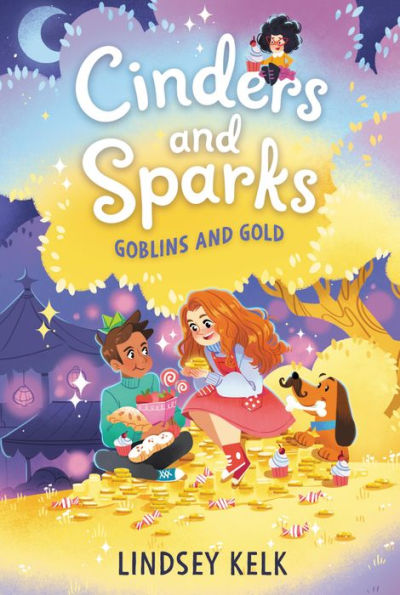 Cinders and Sparks #3: Goblins Gold