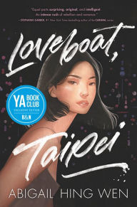 Free ipod ebooks download Loveboat, Taipei  English version by Abigail Hing Wen 9780063007970