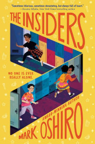 Title: The Insiders, Author: Mark Oshiro