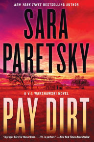 Free online textbooks to download Pay Dirt: A V.I. Warshawski Novel in English PDF RTF by Sara Paretsky 9780063010949