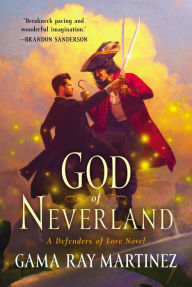 Ebook ita torrent download God of Neverland: A Defenders of Lore Novel  by Gama Ray Martinez 9780063014633 English version
