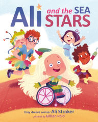 Download online ebooks Ali and the Sea Stars 9780063015715 (English literature) by Ali Stroker, Gillian Reid iBook RTF