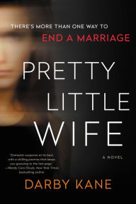 Free ebook download Pretty Little Wife: A Novel 9780063016408 (English literature) RTF ePub FB2 by Darby Kane