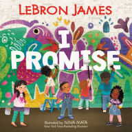 Title: I Promise, Author: LeBron James