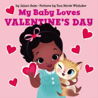 Title: My Baby Loves Valentine's Day, Author: Jabari Asim