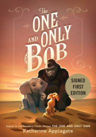 Ebooks free download book The One and Only Bob by Katherine Applegate, Patricia Castelao English version