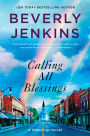 Calling All Blessings: A Blessings Novel