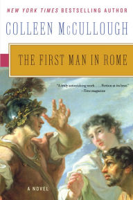 Title: The First Man in Rome, Author: Colleen McCullough