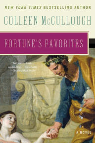 Title: Fortune's Favorites, Author: Colleen McCullough