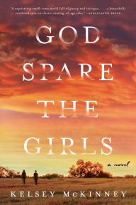 Free downloadable audio books ipod God Spare the Girls: A Novel