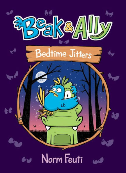 Bedtime Jitters (Beak & Ally #2)