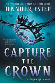 Title: Capture the Crown, Author: Jennifer Estep