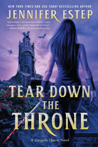 Tear Down the Throne: A Novel