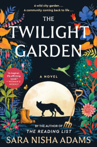 Download free ebooks pdfs The Twilight Garden: A Novel 9780063025332 FB2 RTF by Sara Nisha Adams